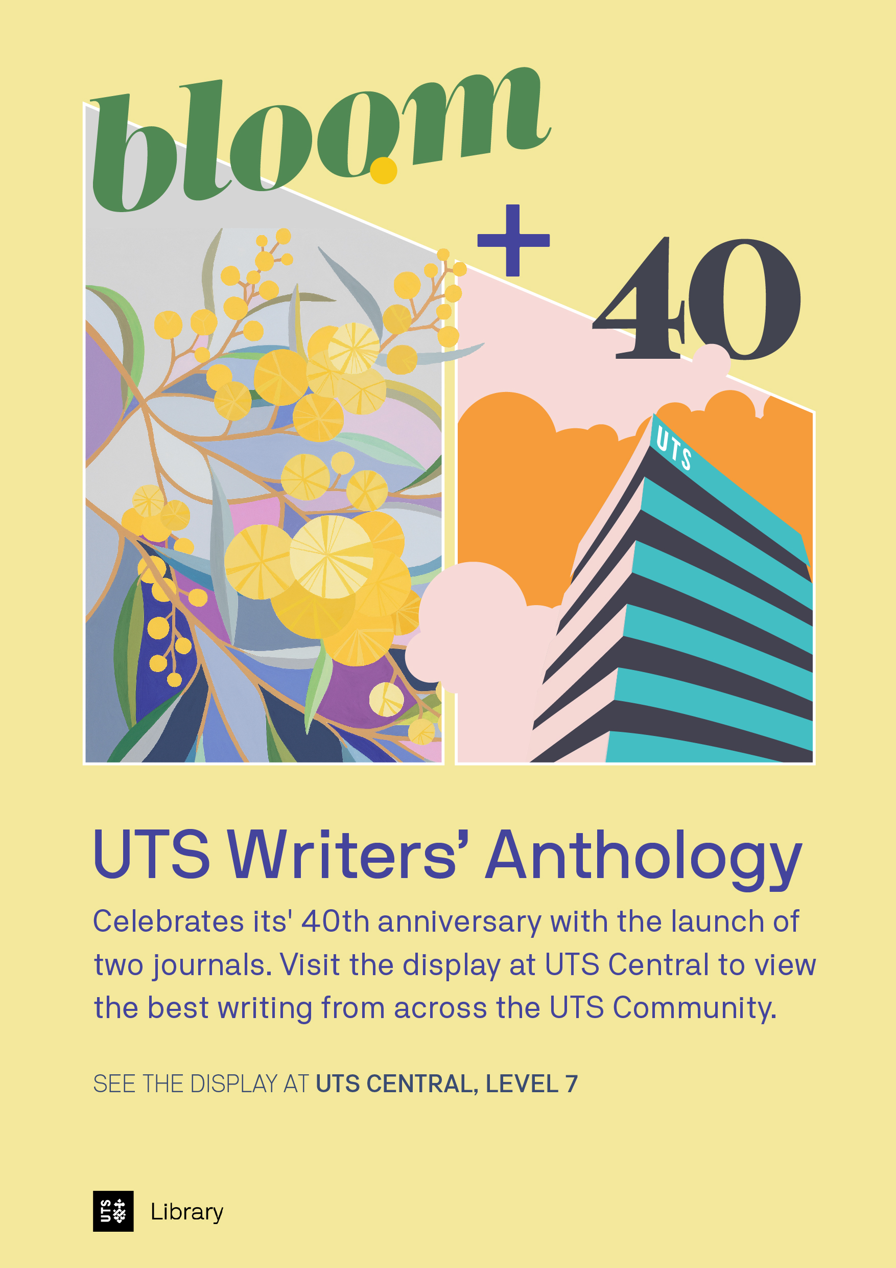 Bloom and 40! UTS Writers' Anthology