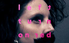 pink text 'left turn on red' floating on top of a grainy photograph of a woman with a moustache